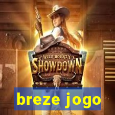 breze jogo
